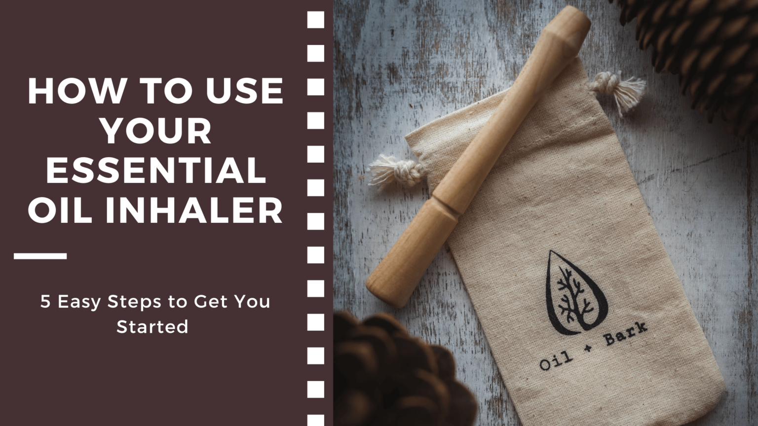 get-started-with-an-essential-oil-inhaler-oil-bark